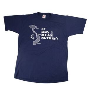 Vintage "It Dont Bean Nothin!" Vietnam Graphic T Shirt